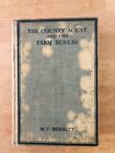 Seller image for THE COUNTY AGENT AND THE FARM BUREAU for sale by Happyfish Books