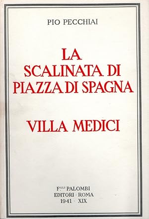 Immagine del venditore per La scalinata di Piazza di Spagna - Villa Medici venduto da Messinissa libri