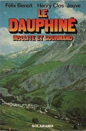 Le dauphine insolite et gourmand