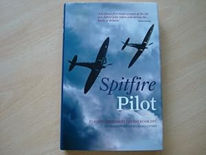 Seller image for Spitfire Pilot A Personal Account of the Battle of Britain for sale by The Book Tree