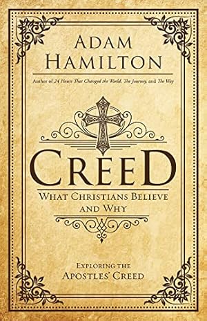 Bild des Verkufers fr Creed: What Christians Believe and Why zum Verkauf von Reliant Bookstore