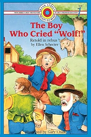 Seller image for The Boy Who Cried "Wolf!": Level 1 (Bank Street Ready-To-Read) for sale by -OnTimeBooks-