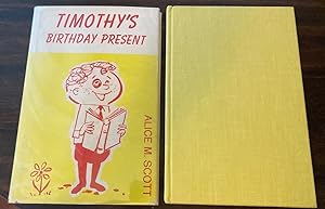 Timothy's Birthday Present