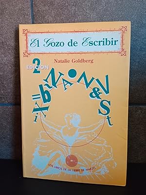 Imagen del vendedor de El Gozo de escribir: El arte de la escritura creativa (SIN COLECCION). Natalie Goldberg. a la venta por Lauso Books