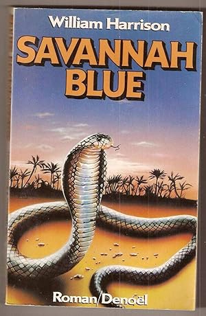 Seller image for SAVANNAH BLUE for sale by Dmons et Merveilles