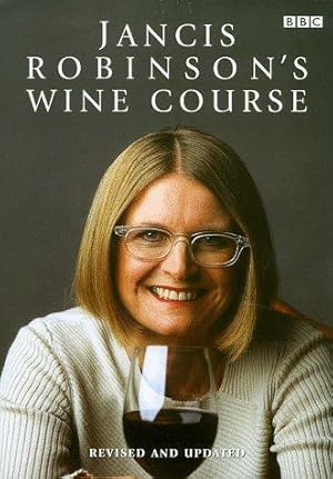 Immagine del venditore per Jancis Robinson's Wine Course venduto da WeBuyBooks