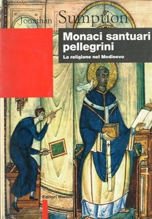 Bild des Verkufers fr Monaci santuari pellegrini. zum Verkauf von LIBET - Libreria del Riacquisto