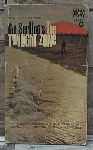 Bild des Verkufers fr [Chilling Stories from] Rod Serling's The Twilight Zone zum Verkauf von Archives Books inc.