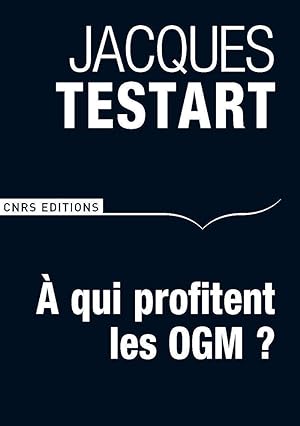 Seller image for A qui profitent les OGM ?: Le tournant de l'"affaire Séralini" for sale by Démons et Merveilles
