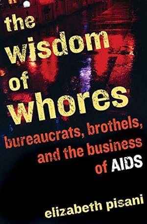 Immagine del venditore per Wisdom of Whores venduto da WeBuyBooks