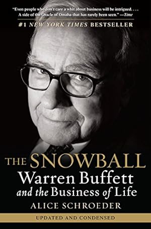 Bild des Verkufers fr The Snowball: Warren Buffett and the Business of Life zum Verkauf von -OnTimeBooks-