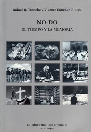 Image du vendeur pour NO-DO. EL TIEMPO Y LA MEMORIA mis en vente par Librera Vobiscum