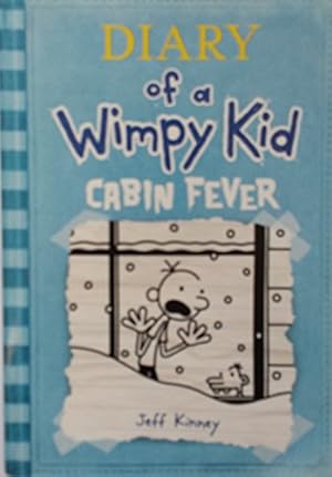 Imagen del vendedor de Cabin Fever (Diary of a Wimpy Kid #6) a la venta por -OnTimeBooks-