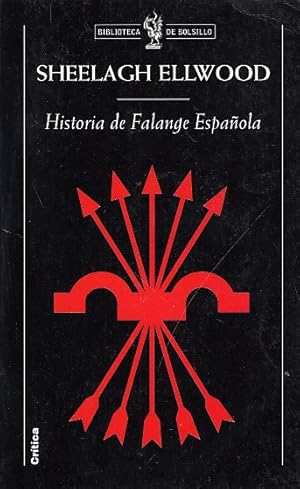 Imagen del vendedor de HISTORIA DE LA FALANGE ESPAOLA a la venta por Librera Vobiscum