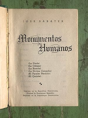 Imagen del vendedor de Monumentos Humanos: La Iliada, La Odisea, La Eneida, La Divina Comedia, El Paraso Perdido, El Quijote by Jose Sabater a la venta por Under the Covers Antique Books