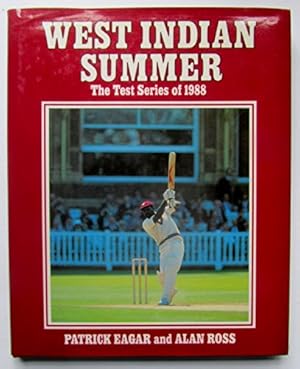 Bild des Verkufers fr West Indian Summer: The Test Series of 1988 zum Verkauf von WeBuyBooks 2