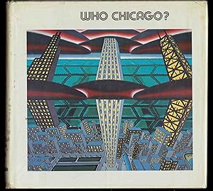 Seller image for Who Chicago? An Exhibition of Contemporary Imagists for sale by Bookworks