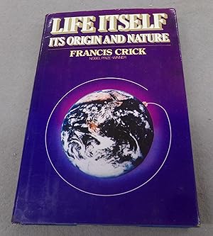 Imagen del vendedor de Life Itself Its Origin and Nature a la venta por Baggins Book Bazaar Ltd