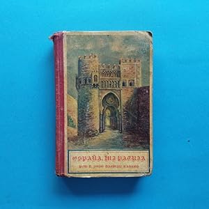 Imagen del vendedor de Espaa , mi Patria, por. Arte, Geografa, Prehistoria, Historia, Literatura, Biografa, Industria, Comercio, Agricultura, Costumbres. 1.000 grabados. Libro Quinto. a la venta por Carmichael Alonso Libros