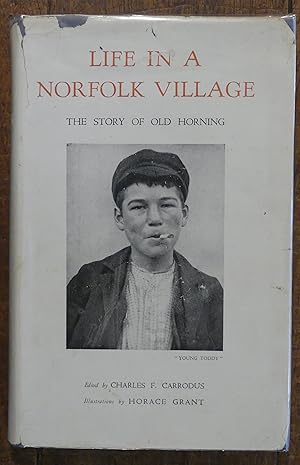 Norfolk Village in a Norfolk Village The Story of Old Horning