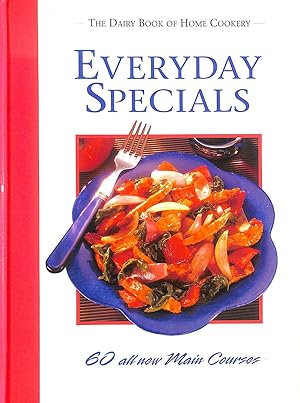 Seller image for The Dairy Book Of Home Cookery: Everyday Specials. for sale by M Godding Books Ltd