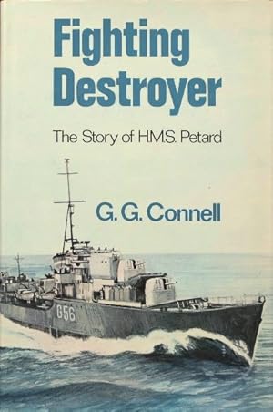 Fighting Destroyer : The story of HMS Petard