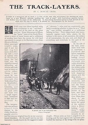 Seller image for The Track-Layers : men who accompany the mechanical track-layer on a new Western railroad, Edmonton to Edson. An uncommon original article from the Wide World Magazine, 1913. for sale by Cosmo Books