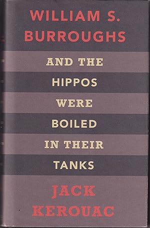 Seller image for And the Hippos were Boiled in their Tanks for sale by Invisible Books