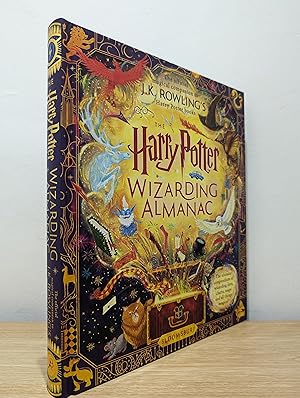 Seller image for The Harry Potter Wizarding Almanac: The official magical companion to J.K. Rowling?s Harry Potter books (Signed First Edition) for sale by Fialta Books