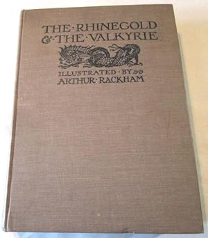 Seller image for The Rhinegold and the Valkyrie. With Illustrations by Arthur Rackham. for sale by Offa's Dyke Books