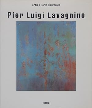 Pier Luigi Lavagnino. Mostra antologica 1953 1991