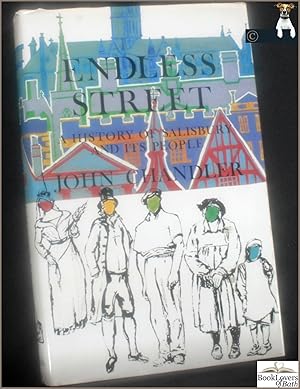 Endless Street: A History of Salisbury & Its People