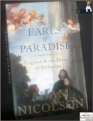 Seller image for Earls of Paradise: England & the Dream of Perfection for sale by BookLovers of Bath