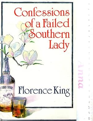Seller image for Confessions of a Failed Southern Lady for sale by BuenaWave