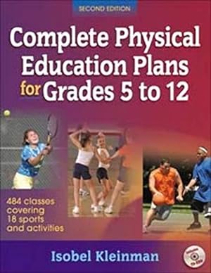 Immagine del venditore per Complete Physical Education Plans for Grades 5 to 12-2nd Ed venduto da ZBK Books