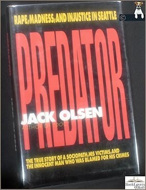 Predator: Rape, Madness, and Injustice in Seattle