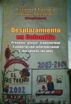 Immagine del venditore per DESPLAZAMIENTO EN COLOMBIA venduto da Libro Inmortal - Libros&Co. Librera Low Cost