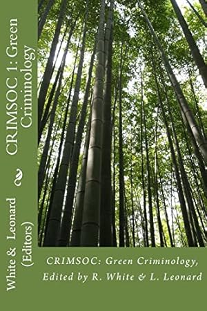 Imagen del vendedor de CRIMSOC: Green Criminology (CRIMSOC SERIES) a la venta por -OnTimeBooks-