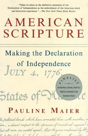 Seller image for American Scripture: Making the Declaration of Independence for sale by ZBK Books