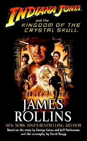 Seller image for Indiana Jones and the Kingdom of the Crystal Skull (TM) for sale by ZBK Books