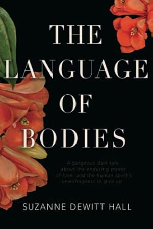 Seller image for The Language of Bodies for sale by ZBK Books