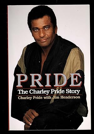 Imagen del vendedor de Pride: The Charley Pride Story a la venta por Granada Bookstore,            IOBA