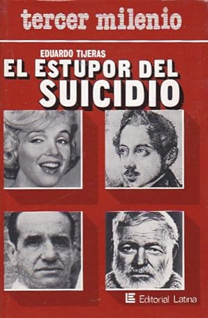 Imagen del vendedor de El estupor del suicidio a la venta por LIBRERA GULLIVER