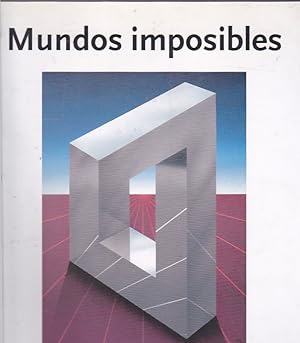 Seller image for Mundos imposibles for sale by LIBRERA GULLIVER