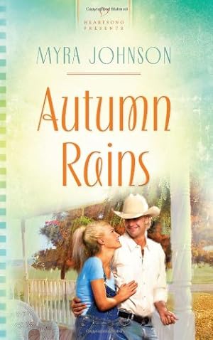 Seller image for Autumn Rains (Missouri Contemporary Series #1) (Heartsong Presents #873) for sale by -OnTimeBooks-
