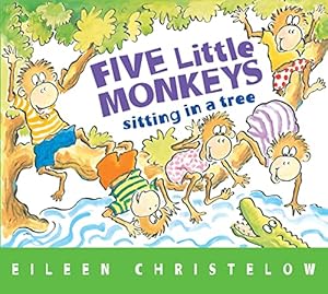 Seller image for Five Little Monkeys Sitting in a Tree (A Five Little Monkeys Story) for sale by ZBK Books