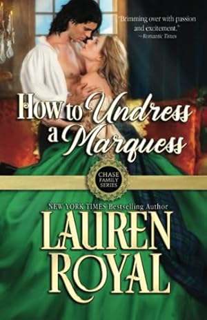 Bild des Verkufers fr How to Undress a Marquess (Chase Family Series) zum Verkauf von ZBK Books