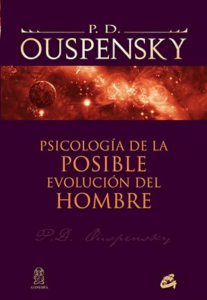 Psicología de la posible evolución del hombre