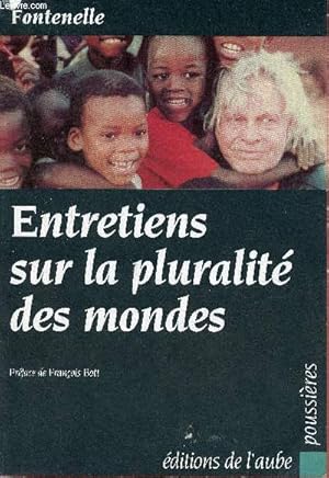 Bild des Verkufers fr Entetiens sur la pluralit des mondes - Collection poussires. zum Verkauf von Le-Livre