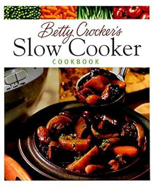 Seller image for Betty Crocker's Slow Cooker Cookbook (Betty Crocker Cooking) for sale by ZBK Books